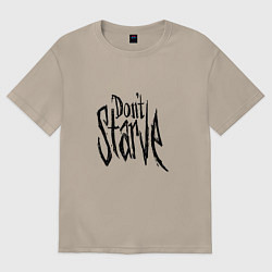 Футболка оверсайз женская Don't Starve, цвет: миндальный