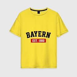 Футболка оверсайз женская FC Bayern Est. 1900, цвет: желтый