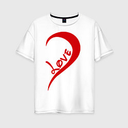 Женская футболка оверсайз One love: for him