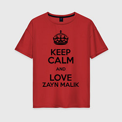 Футболка оверсайз женская Keep Calm & Love Zayn Malik, цвет: красный