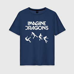 Женская футболка оверсайз IMAGINE DRAGONS