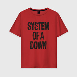 Женская футболка оверсайз System of a down