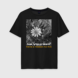 Женская футболка оверсайз Ромашка и вдохновляющая цитата