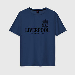 Футболка оверсайз женская Liverpool FC, цвет: тёмно-синий