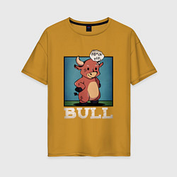 Женская футболка оверсайз Bull
