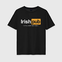 Футболка оверсайз женская Irish Pub, цвет: черный