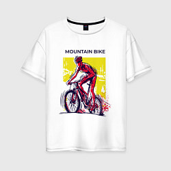 Футболка оверсайз женская Mountain Bike велосипедист, цвет: белый