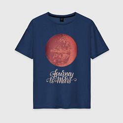 Женская футболка оверсайз Путешествие на Марс