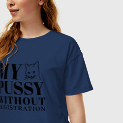 Футболка оверсайз женская My pussy without registration, цвет: тёмно-синий — фото 2