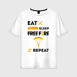 Женская футболка оверсайз Eat Sleep Replay Free Fire