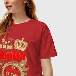 Футболка оверсайз женская Люба лучшая, цвет: красный — фото 2