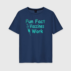 Женская футболка оверсайз Вакцины работают