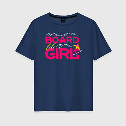 Женская футболка оверсайз BOARD LIKE A GIRL