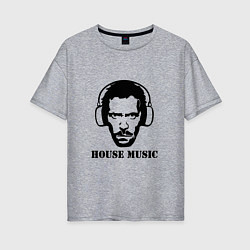 Женская футболка оверсайз Dr House music