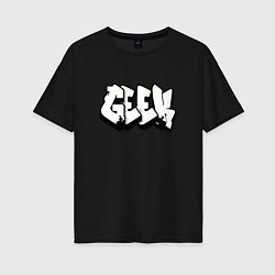 Женская футболка оверсайз Geek graffiti