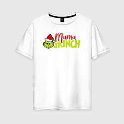 Женская футболка оверсайз Mama Grinch Family