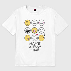 Футболка оверсайз женская Have a fun time - emoji, цвет: белый