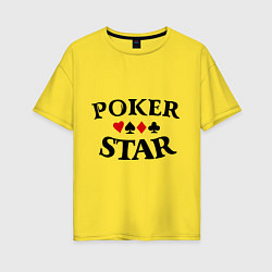 Женская футболка оверсайз Poker Star