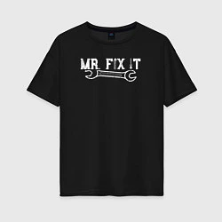 Футболка оверсайз женская Mr FIX IT, цвет: черный