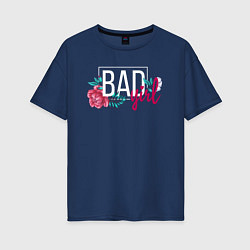 Женская футболка оверсайз Bad girl in flowers
