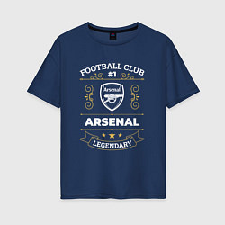 Футболка оверсайз женская Arsenal: Football Club Number 1, цвет: тёмно-синий