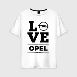 Футболка оверсайз женская Opel Love Classic, цвет: белый