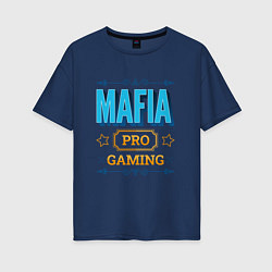 Женская футболка оверсайз Игра Mafia PRO Gaming