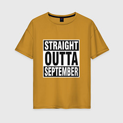 Женская футболка оверсайз Прямо из сентября