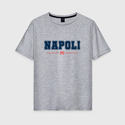 Женская футболка оверсайз Napoli FC Classic