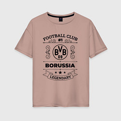 Футболка оверсайз женская Borussia: Football Club Number 1 Legendary, цвет: пыльно-розовый