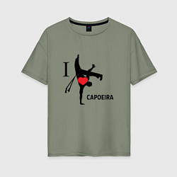 Футболка оверсайз женская I LOVE CAPOEIRA, цвет: авокадо