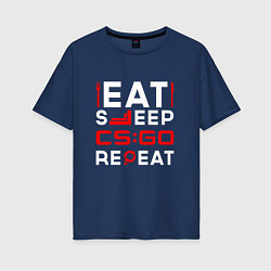 Женская футболка оверсайз Надпись eat sleep Counter Strike repeat