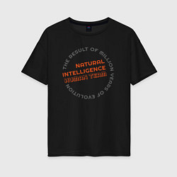 Женская футболка оверсайз Natural Intelligence натуральный интеллект команда