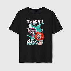 Женская футболка оверсайз The Devil wears prada - Shark