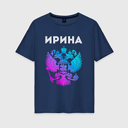 Женская футболка оверсайз Ирина и неоновый герб России: символ и надпись