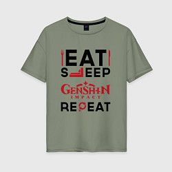 Женская футболка оверсайз Надпись: eat sleep Genshin Impact repeat