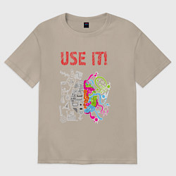 Футболка оверсайз женская Используй мозг! Думай головой!, цвет: миндальный