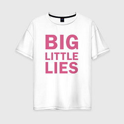 Футболка оверсайз женская Big Little Lies logo, цвет: белый