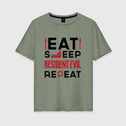 Женская футболка оверсайз Надпись: eat sleep Resident Evil repeat