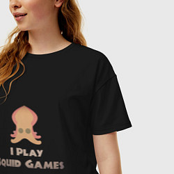 Футболка оверсайз женская I play squid games, цвет: черный — фото 2
