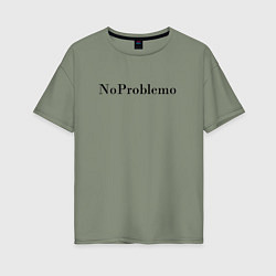 Футболка оверсайз женская NoProblemo, цвет: авокадо