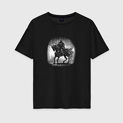 Женская футболка оверсайз Воин на коне
