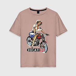 Женская футболка оверсайз Красивая девушка на мотоцикле Ducati - retro