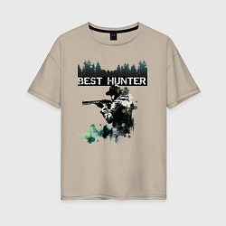 Женская футболка оверсайз Лучший охотник на фоне леса