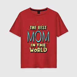 Женская футболка оверсайз Лучшая мама в мире со звёздочками