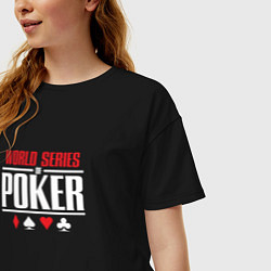 Футболка оверсайз женская Мировая серия покера, цвет: черный — фото 2