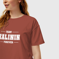 Футболка оверсайз женская Team Kalinin forever - фамилия на латинице, цвет: кирпичный — фото 2