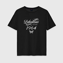 Футболка оверсайз женская Fabulous since 1964, цвет: черный