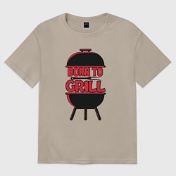 Футболка оверсайз женская Born to grill, цвет: миндальный