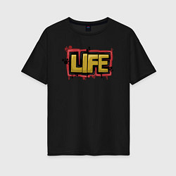 Женская футболка оверсайз Life жизнь